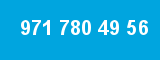 971 780 49 56
